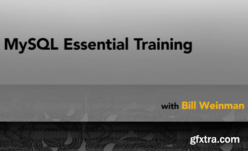 Lynda - MySQL Essential Training (2019)