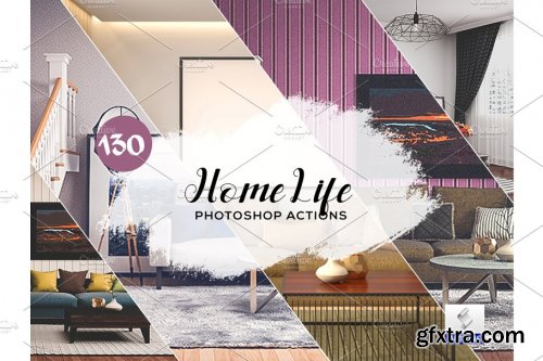 CreativeMarket - 90 Home Life Photoshop Actions 3934708