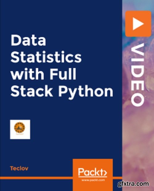 Packtpub - Data Statistics with Full Stack Python