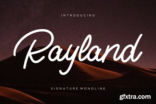 Rayland Signature Monoline