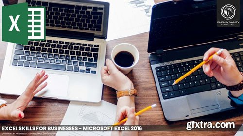 Excel Skills for Business - Scratch to Advanced Level