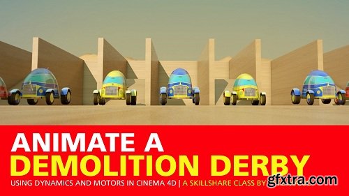 Animate a Demolition Derby Using Dynamics and Motors in Cinema 4D