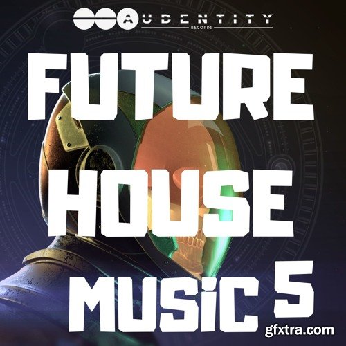 Audentity Future House Music 5 WAV MiDi FXP