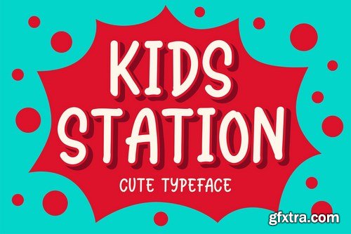 Kids Station - Cute Typeface