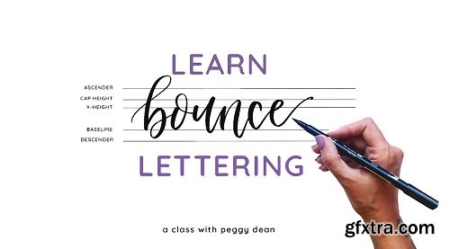 Bounce Lettering: Learn to Break the Rules to Produce Effortless-Looking Calligraphy