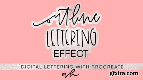 Outline Lettering Effect: Digital Lettering with Procreate