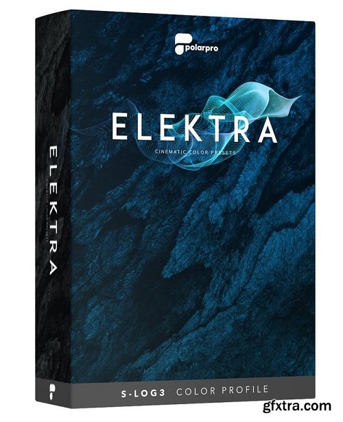 Elektra - Cinematic Color Presets | Sony S-LOG3 Color Profile