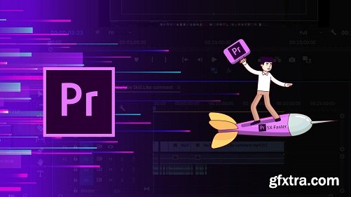 Hacks for 5X Faster Editing In Adobe Premiere