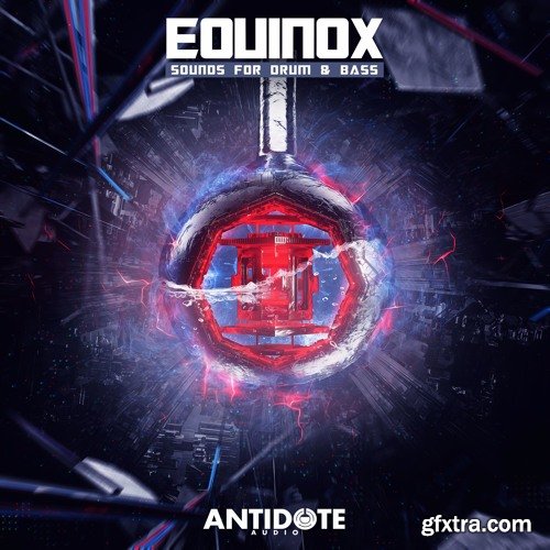 Antidote Audio Equinox Sounds for Drum & Bass WAV