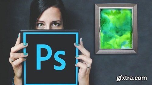 Adobe Photoshop for Artists - Digitize, Present and Monetize Your Art