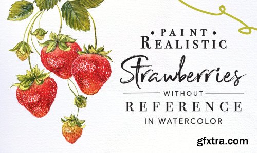 Learn to Paint Realistic Strawberries Without Reference
