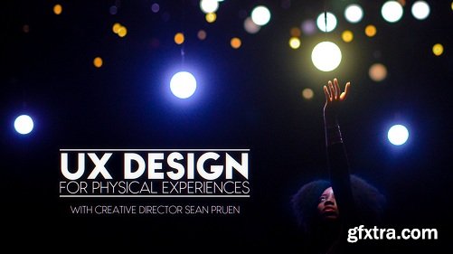 UX Design For Physical Experiences & Experiential Marketing