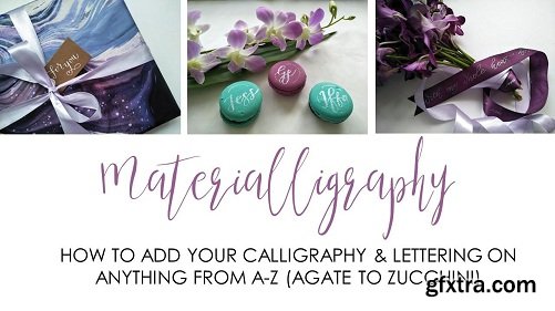Materialligraphy Introductory Course: Creating Calligraphy On Different Materials