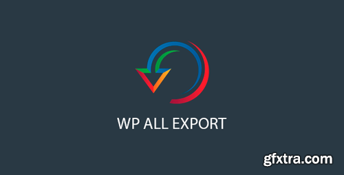 WP All Export Pro v1.5.8-beta-1.7 - Export anything in WordPress to CSV, XML, or Excel