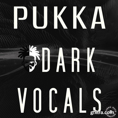 Fox Pukka Kutz Pukka Dark Vocals WAV