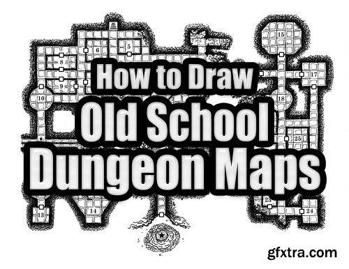 How to Draw Old School Dungeon Maps