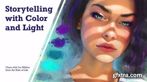 Storytelling with Color & Light: All Color & Light concepts explained with real life examples!