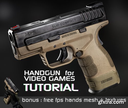 Handgun for Video games Tutorial | Complete edition (Complete
