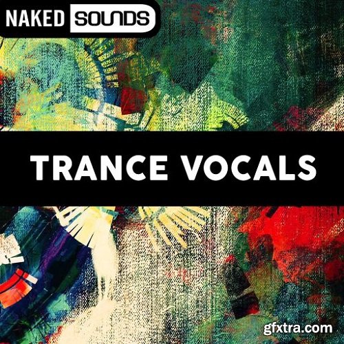 Naked Sounds Trance Vocals WAV