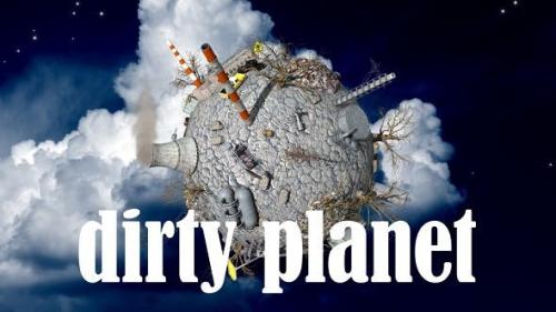 Videohive - Dirty Planet - 17783261
