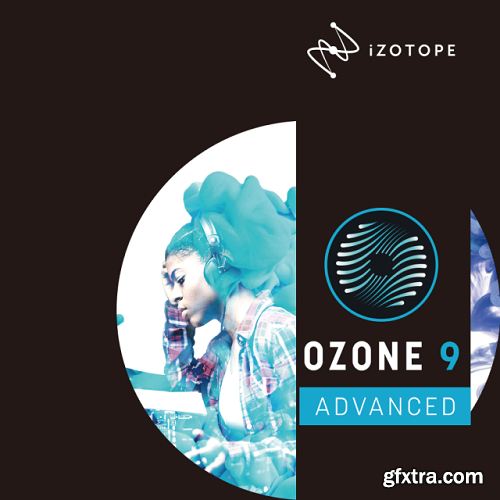 iZotope Ozone Advanced v9.12.2
