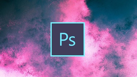 Learn Adobe Photoshop CC For Beginners (Updated 2019)