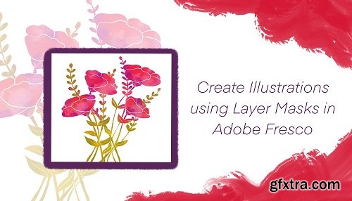 Create Illustrations using Layer Masks in Adobe Fresco