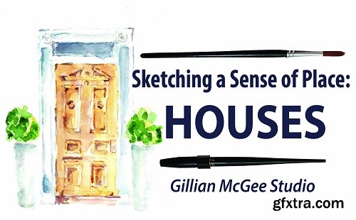 Sketching a Sense of Place: Houses
