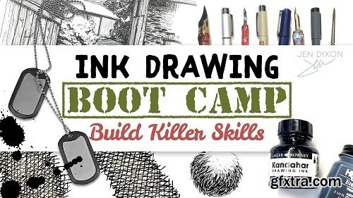 Ink Drawing Boot Camp: Build Killer Skills