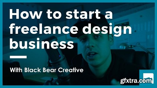 How to start a freelance design business | With Black Bear Creative