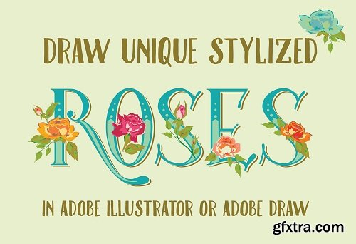 Draw Unique Stylized Roses in Adobe Illustrator