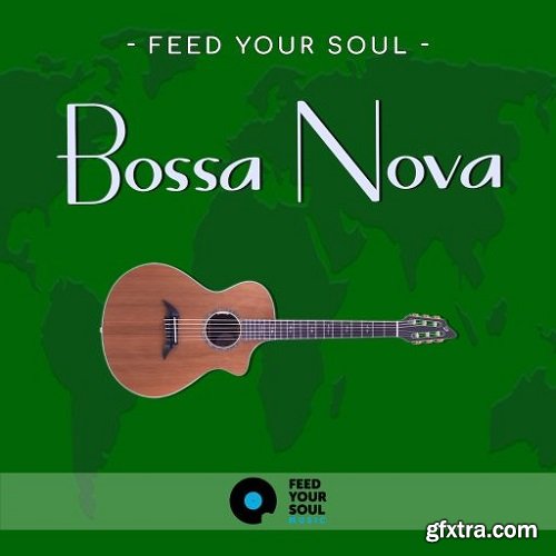 Feed Your Soul Music Feed Your Soul Bossa Nova WAV