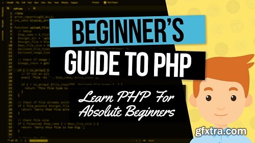 Foundations: The Beginner\'s Guide to PHP