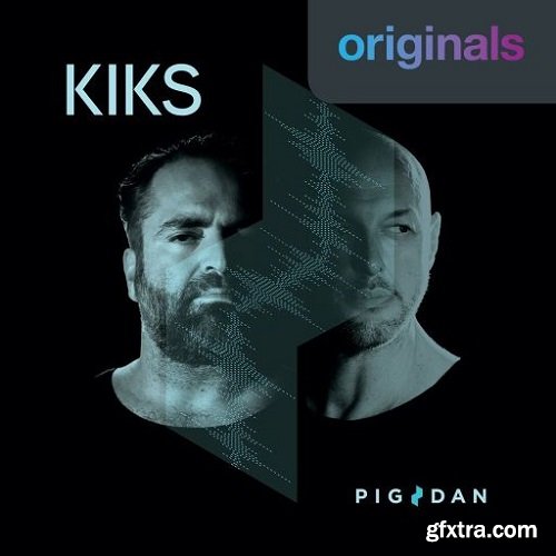 Originals Pig and Dan KIKS WAV