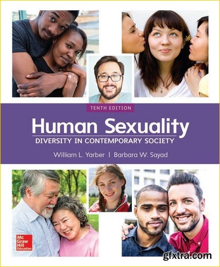 Human Sexuality: Diversity in Contemporary Society Ed 10