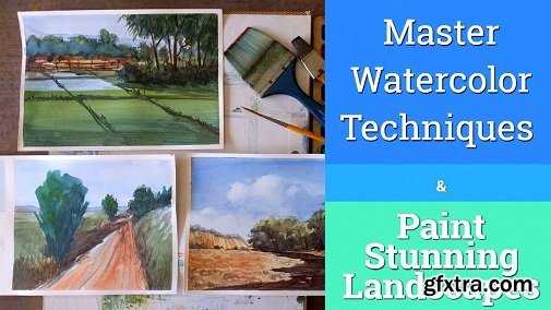 Master Watercolor Techniques And Paint Stunning Landscapes