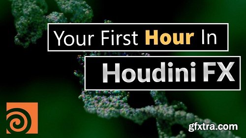 Your First Hour In Houdini FX