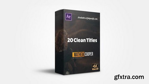 FlatPackFx - 20 Clean Titles - After Effects