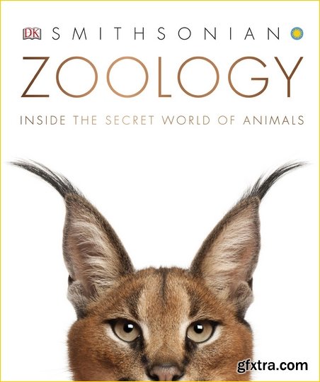 Zoology: The Secret World of Animals (DK Smithsonian)