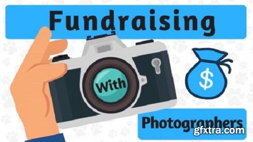 Fundraising with Photographers