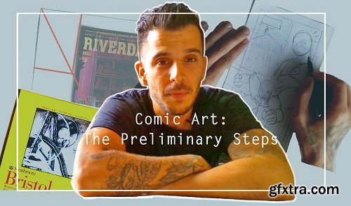 Comic Art: The Preliminary Steps