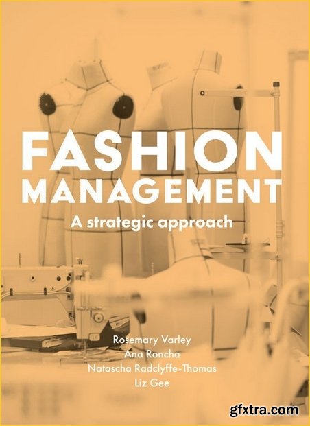 Fashion Management: A Strategic Approach