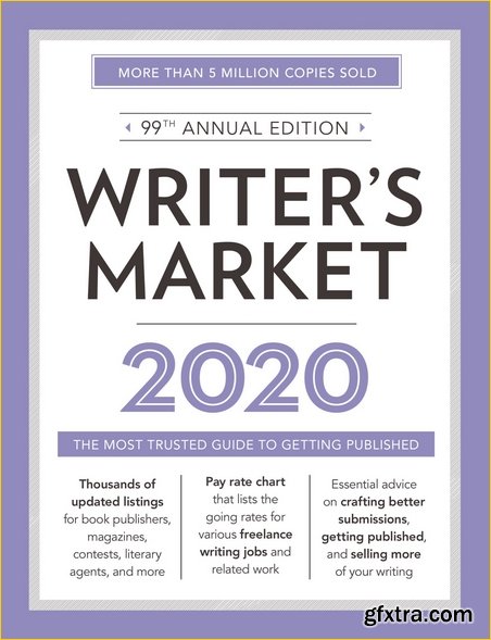 Writer\'s Market 2020: The Most Trusted Guide to Getting Published (Market)