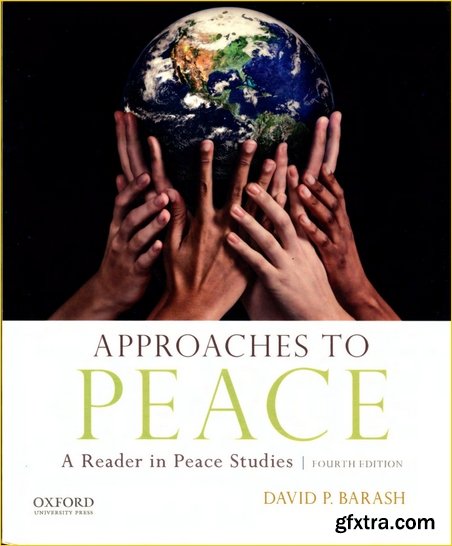 Approaches to Peace Ed 4