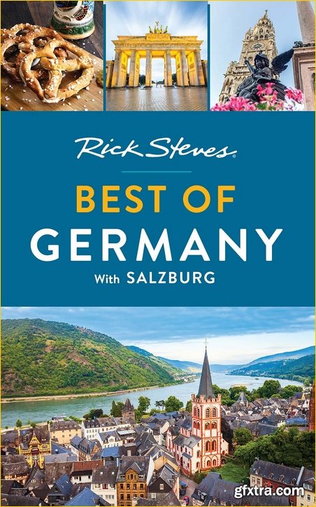 Rick Steves Best of Germany: With Salzburg (Rick Steves Travel Guide), 3rd Edition