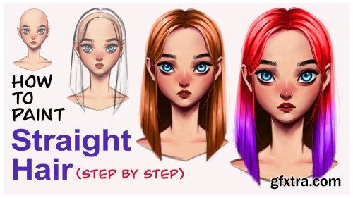 How to Paint Straight Hair - Step by Step