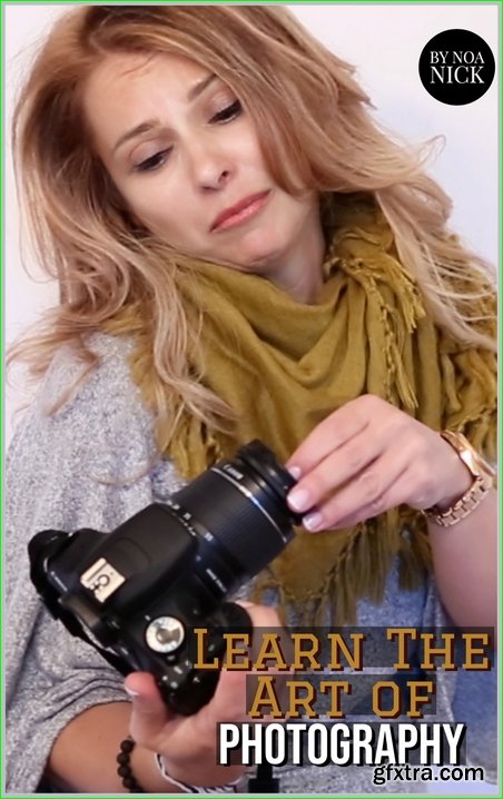 Learn The Art of Photography