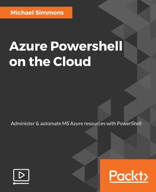Oreilly - Azure PowerShell on the Cloud