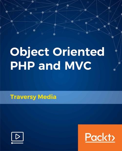 Oreilly - Object Oriented PHP and MVC