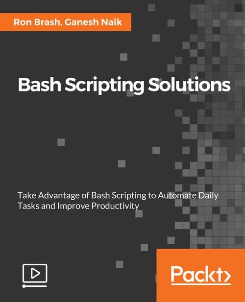 Oreilly - Bash Scripting Solutions